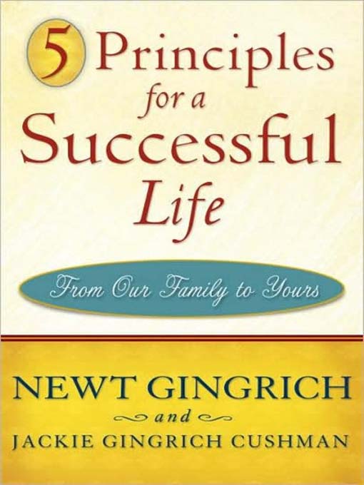 Title details for 5 Principles for a Successful Life by Jackie Gingrich Cushman - Available